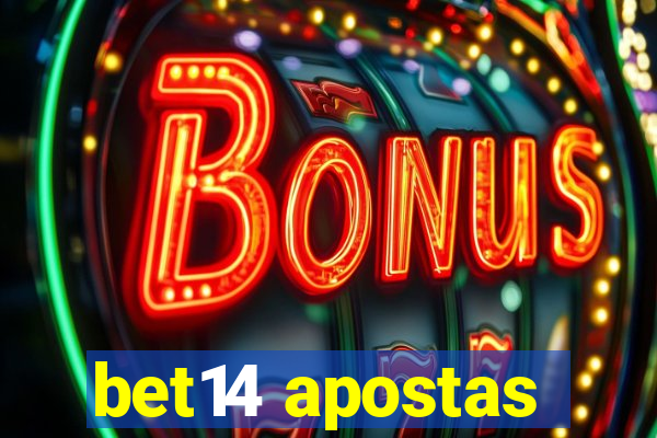 bet14 apostas